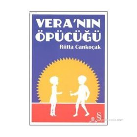 VERA' NIN ÖPÜCÜĞÜ - RIITTA CANKOÇAK