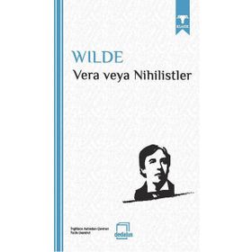 Vera veya Nihilistler - Oscar Wilde