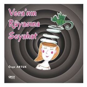 Vera'nın Rüyasına Seyahat - Özge Artuk
