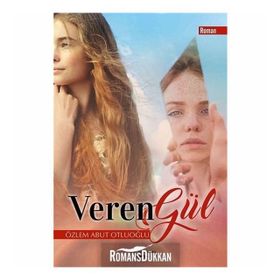 Veren Gül - Özlem Abut Otluoğlu
