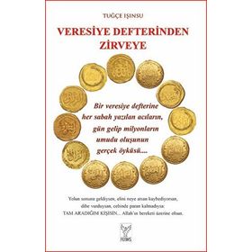 Veresiye Defterinden Zirveye Feniks Yayınları