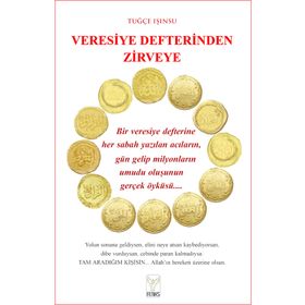 Veresiye Defterinden Zirveye Feniks Yayınları