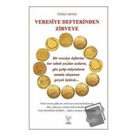 Veresiye Defterinden Zirveye Feniks Yayınları