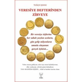 Veresiye Defterinden Zirveye Feniks Yayınları