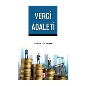 Vergi Adaleti - Özgür Kızıltoprak