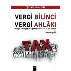 Vergi Bilinci Vergi Ahlakı - Esra Gür