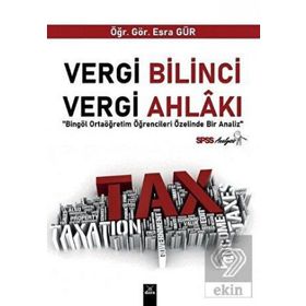 Vergi Bilinci Vergi Ahlakı - Esra Gür