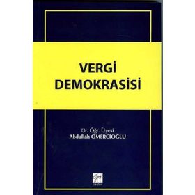Vergi Demokrasisi - Abdullah Ömercioğlu