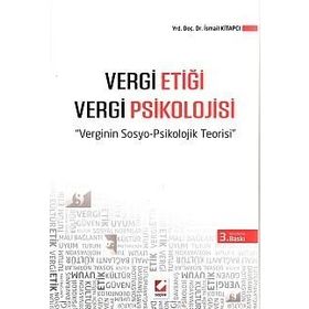 Vergi Etiği - Vergi Psikolojisi - İsmail Kitapcı