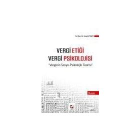 Vergi Etiği - Vergi Psikolojisi - İsmail Kitapcı