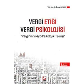 Vergi Etiği - Vergi Psikolojisi - İsmail Kitapcı