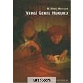 VERGI GENEL HUKUKU - M. KÂMIL MUTLUER