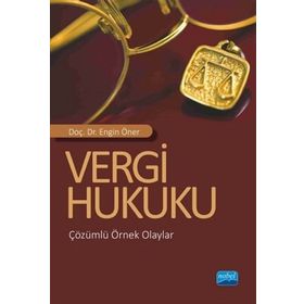 Vergi Hukuku - Engin Öner