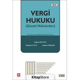 Vergi Hukuku Genel Hükümler - Doğan Şenyüz Mehmet Yüce Adnan Gerçek