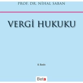 VERGI HUKUKU - ÖZHAN ULUATAM;YAŞAR METHIBAY