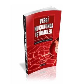 VERGI HUKUKUNDA İŞTİRAKLER AÇIKLAMALI VE UYGULAMALI - AHMET AK