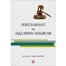 Vergi Kabahat ve Suçlarının Unsurları Ekin Yayınevi