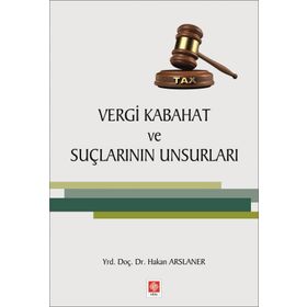 Vergi Kabahat ve Suçlarının Unsurları Ekin Yayınevi