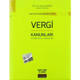 Vergi Kanunları ve Bağlantılı Kanunlar 2020 - Nurettin Bilici - Savaş Yayınları
