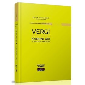 Vergi Kanunları ve Bağlantılı Kanunlar 2020 - Nurettin Bilici - Savaş Yayınları