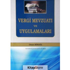 VERGI MEVZUATI VE UYGULAMALARI - OZAN BİNGÖL