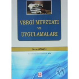 VERGI MEVZUATI VE UYGULAMALARI - OZAN BİNGÖL
