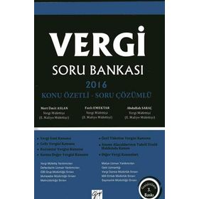 Vergi Soru Bankası - Mert Ümit Aslan Fazlı Emektar Abdullah Saraç