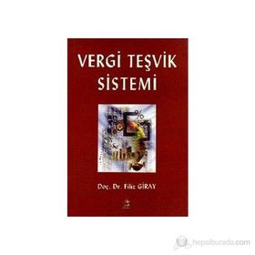 Vergi Teşvik Sistemi - Filiz Giray