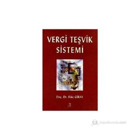 Vergi Teşvik Sistemi - Filiz Giray