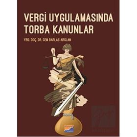 Vergi Uygulamasında Torba Kanunlar - Cem Barlas Arslan
