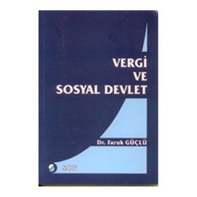 Vergi ve Sosyal Devlet - Faruk Güçlü
