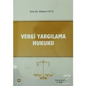 Vergi Yargılama Hukuku - Mehmet Yüce