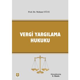 Vergi Yargılama Hukuku - Mehmet Yüce