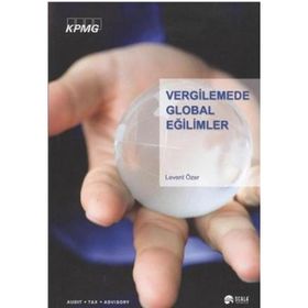 VERGILEMEDE GLOBAL EĞİLİMLER - LEVENT ÖZER