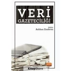 Veri Gazeteciliği - Aslıhan Zinderen