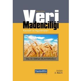 VERI MADENCİLİĞİ - GÖKHAN SİLAHTAROĞLU