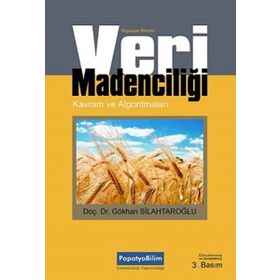 VERI MADENCİLİĞİ - GÖKHAN SİLAHTAROĞLU