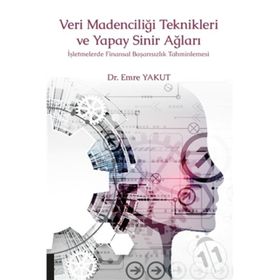 Veri Madenciliği Teknikleri ve Uygulamaları - Filiz Ersöz
