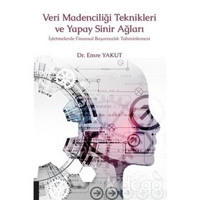 Veri Madenciliği Teknikleri ve Uygulamaları - Filiz Ersöz