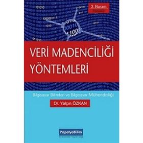 VERI MADENCİLİĞİ YÖNTEMLERİ - YALÇIN ÖZKAN