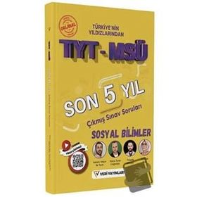 Veri Yayınları - TYT MSÜ Sosyal Bilimler Son 5 Yıl Çıkmış Sınav Soruları