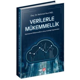 Verilerle Mükemmellik - Mehmet Nuri İnel