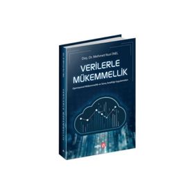 Verilerle Mükemmellik - Mehmet Nuri İnel