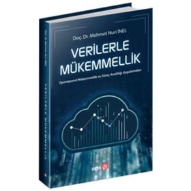 Verilerle Mükemmellik - Mehmet Nuri İnel