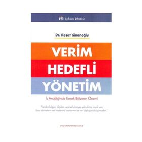 Verim Hedefli Yönetim - Reşat Sinanoğlu