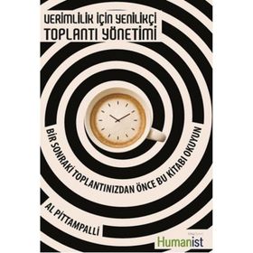 Verimlilik için Yenilikçi Toplantı Yönetimi - Al Pittampalli