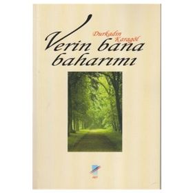 Verin Bana Baharımı - Durkadın Karagöl