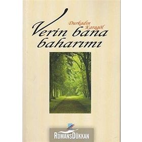 Verin Bana Baharımı - Durkadın Karagöl