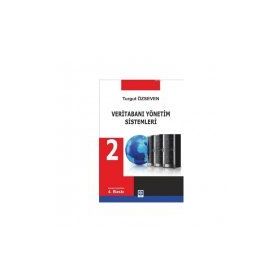 Veritabanı Yönetim Sistemleri 2 - Turgut Özseven