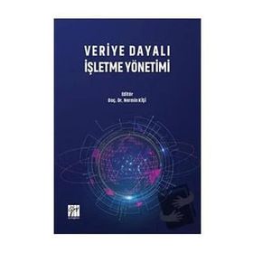 Veriye Dayalı İşletme Yönetimi - Nermin Kişi
